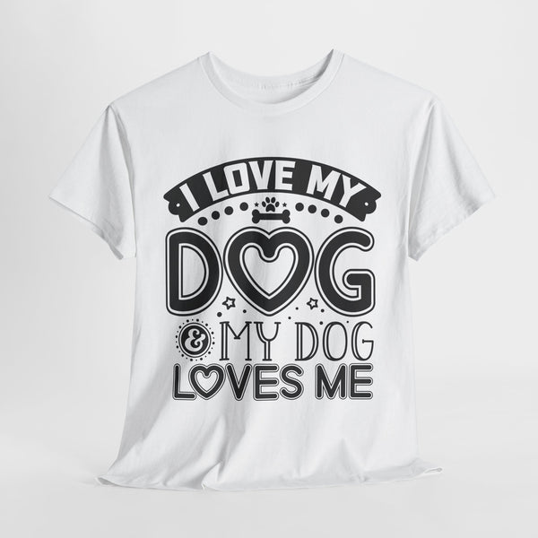 i love my dog and my dog loves me pets lover tshirt