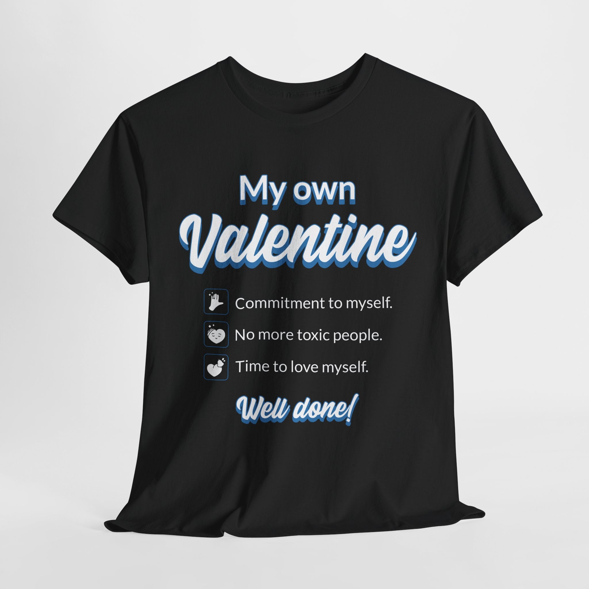 my own valentine commitment anti valentine tshirt