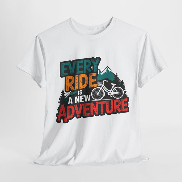 Every ride is a new adventure Cycling tshirt