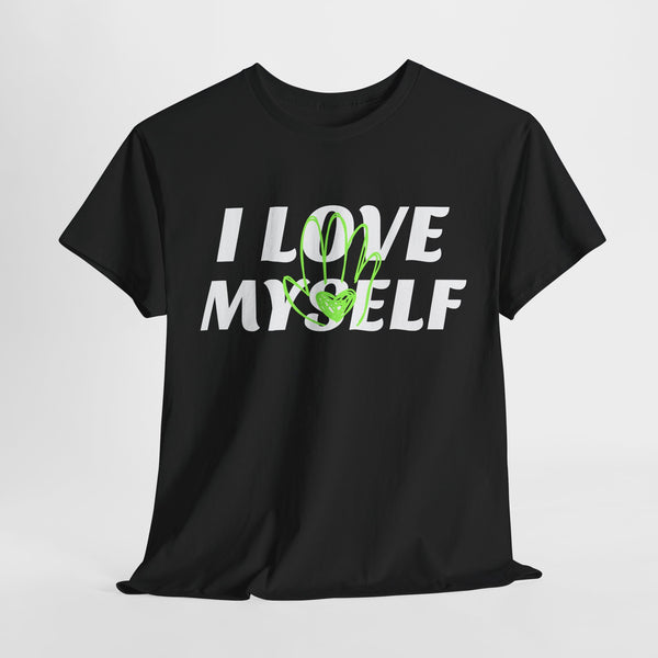 i love my self anti valentine tshirt