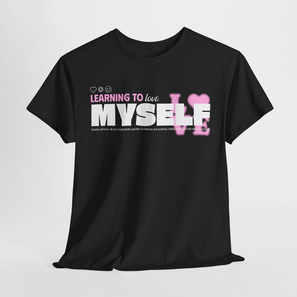 Learning to love myself anti valentine tshirt